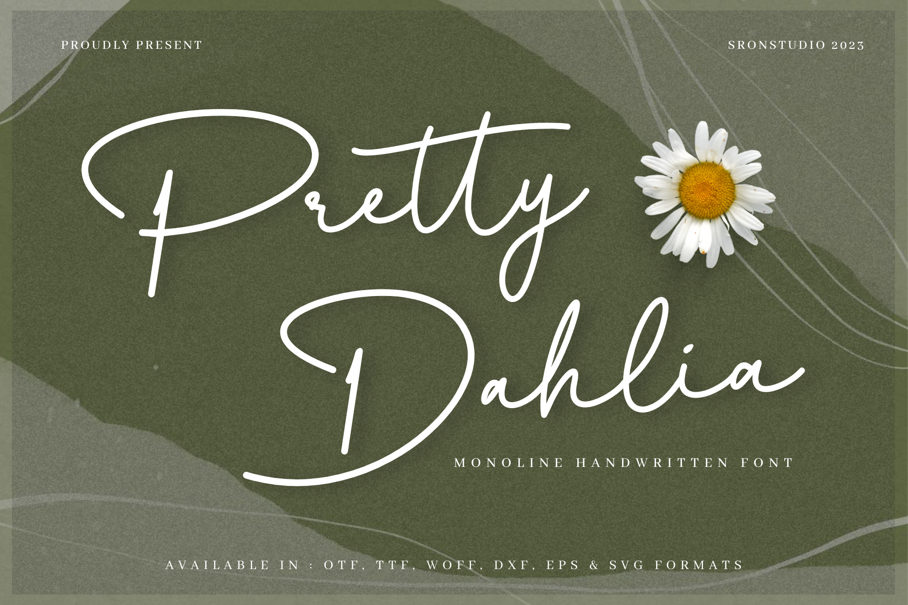 Pretty Dahlia - Monoline Font - Sronstudio